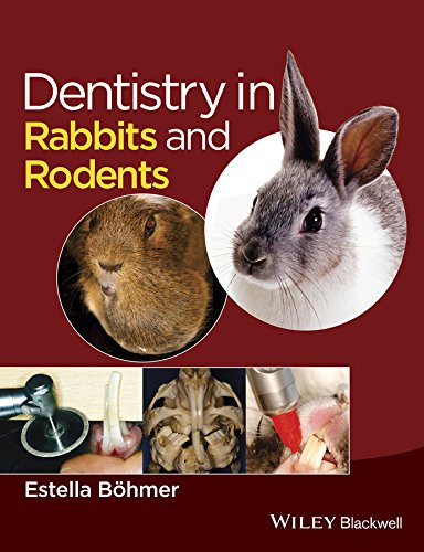 Dentistry in Rabbits and Rodents (PDF/EPUB Version)