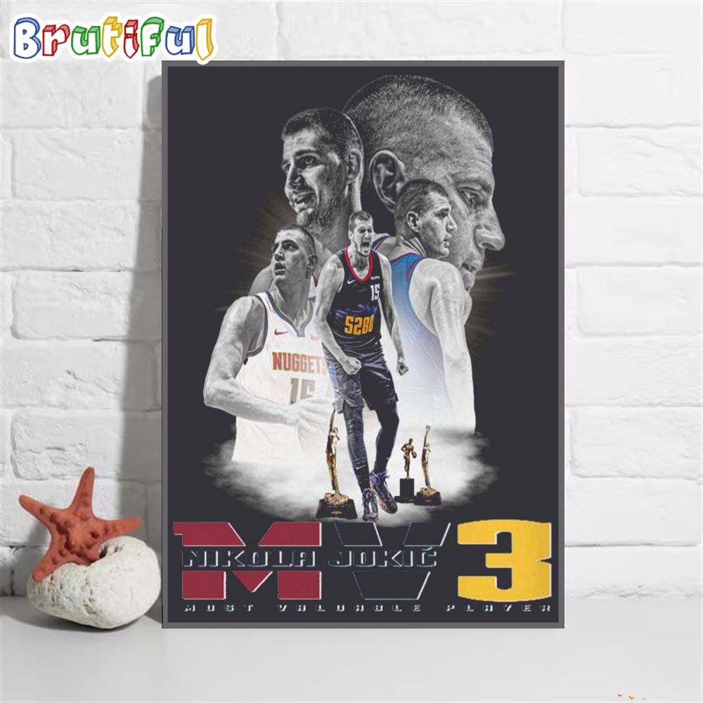 Denver Nuggets Nikola Jokic MPV MV3 Must Valurrle player Basketball Poster Canvas Art
