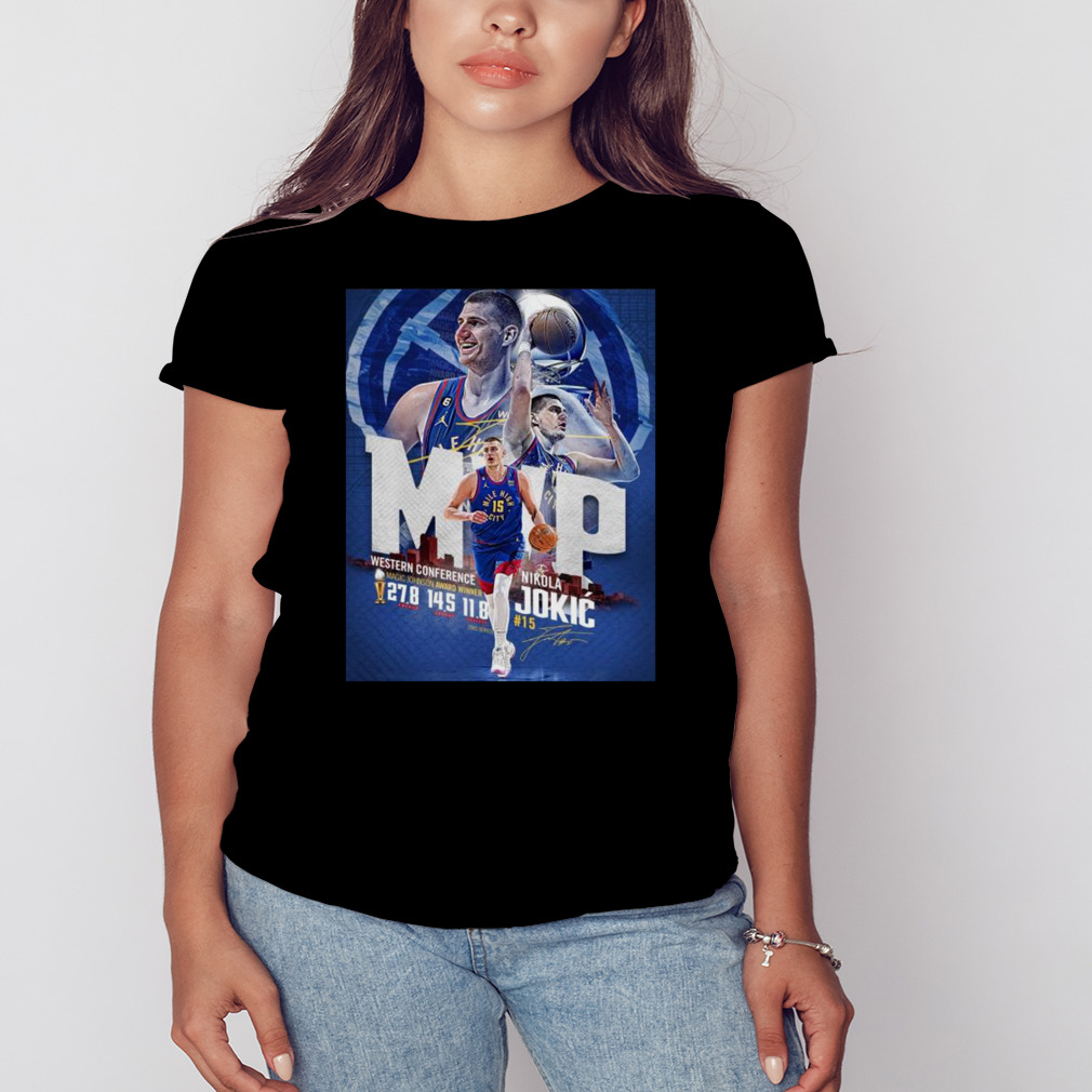 Denver Nuggets Nikola Jokic MVP Western Conference 2023 Shirt