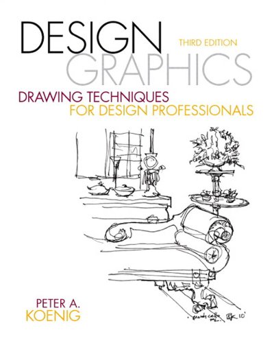 Design Graphics: Drawing Techniques for Design Professionals (2-downloads) (Fashion Series) (PDF/EPUB Version)