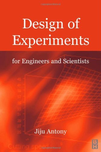 Design of Experiments for Engineers and Scientists (PDF/EPUB Version)