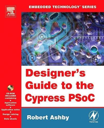 Designer's Guide to the Cypress PSoC (Embedded Technology) (PDF/EPUB Version)