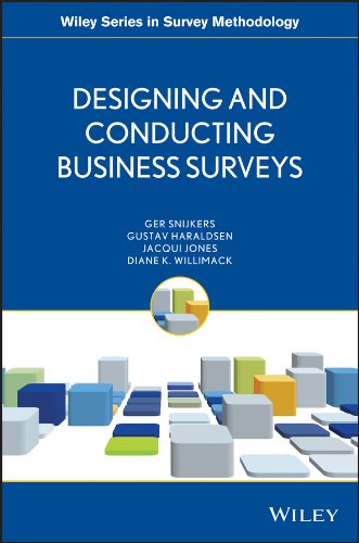 Designing and Conducting Business Surveys (Wiley Series in Survey Methodology Book 568) (PDF/EPUB Version)