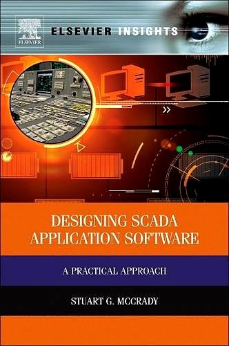 Designing SCADA Application Software: A Practical Approach (PDF/EPUB Version)