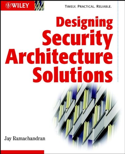Designing Security Architecture Solutions (PDF/EPUB Version)