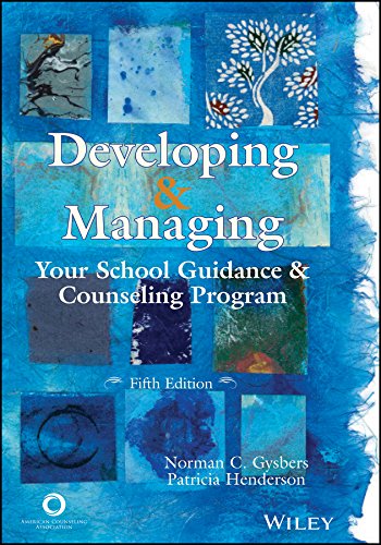 Developing and Managing Your School Guidance and Counseling Program (PDF/EPUB Version)