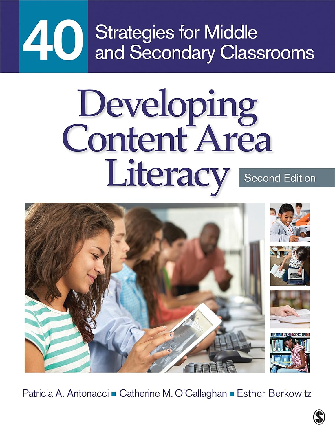 Developing Content Area Literacy: 40 Strategies for Middle and Secondary Classrooms (PDF/EPUB Version)