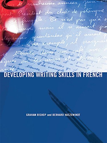 Developing Writing Skills in French (ISSN) (French Edition) (PDF/EPUB Version)