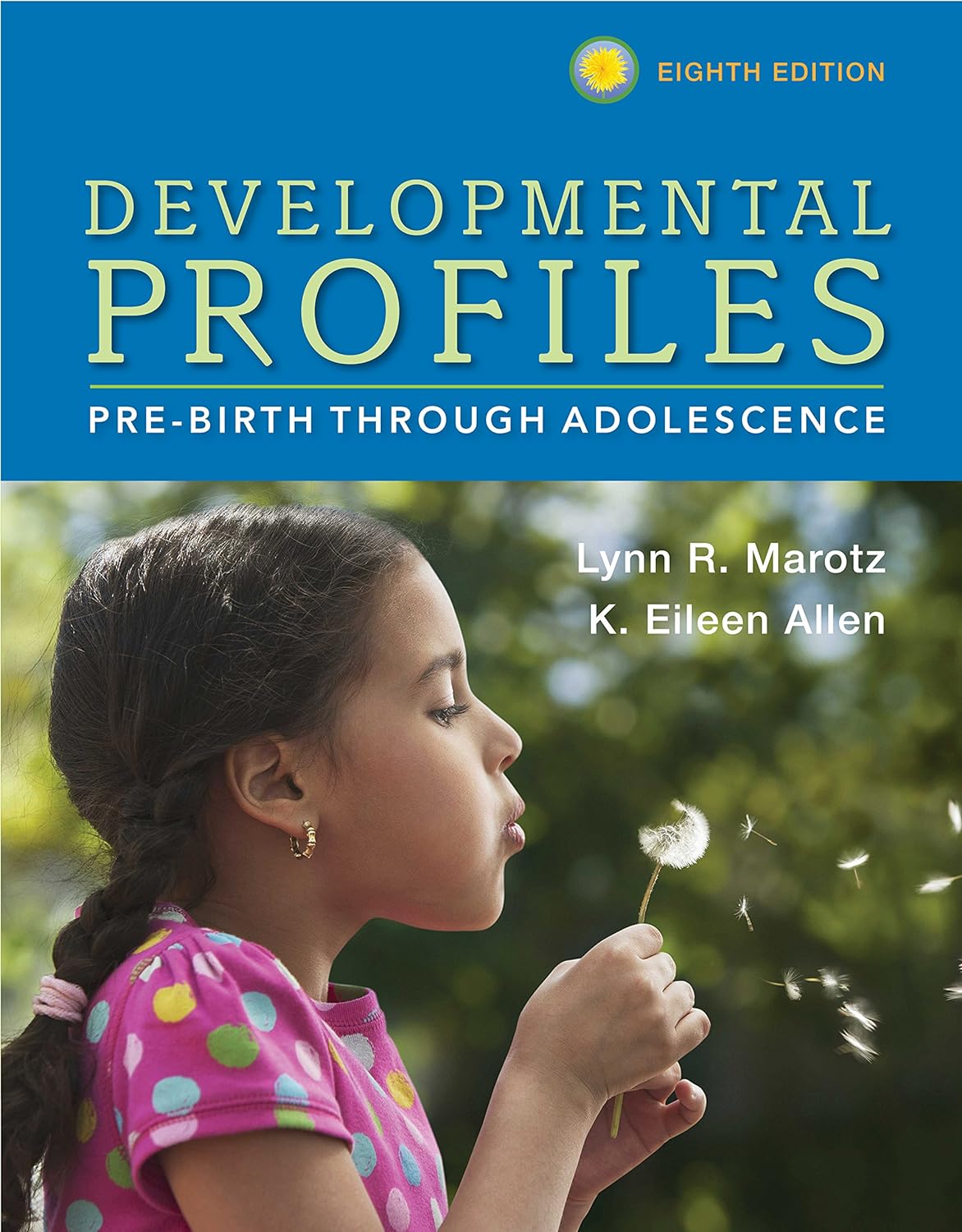 Developmental Profiles: Pre-Birth Through Adolescence (PDF/EPUB Version)