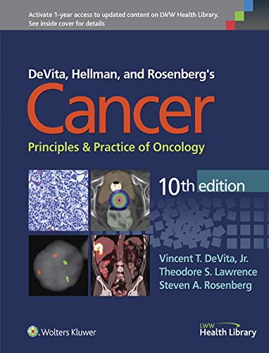 DeVita, Hellman, and Rosenberg's Cancer: Principles & Practice of Oncology (Cancer Principles and Practice of Oncology) (PDF/EPUB Version)