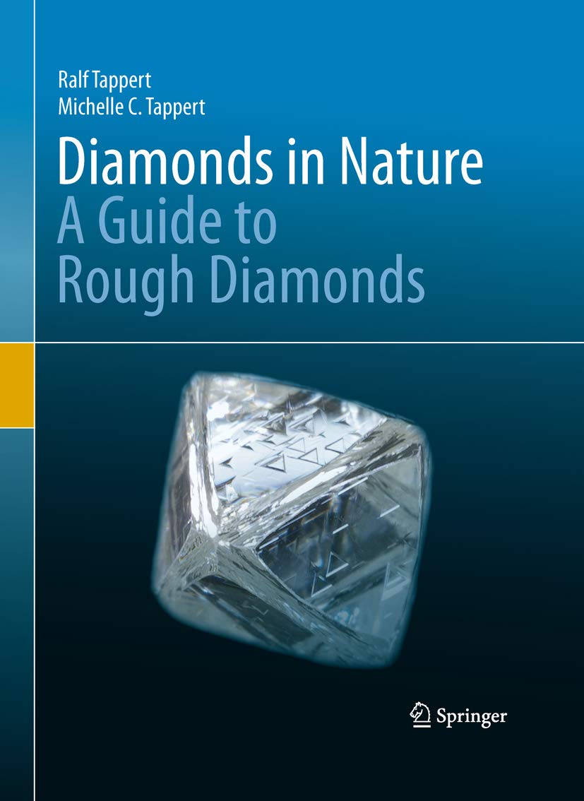 Diamonds in Nature: A Guide to Rough Diamonds (PDF/EPUB Version)
