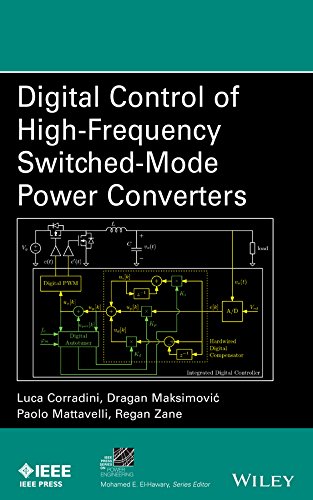 Digital Control of High-Frequency Switched-Mode Power Converters (IEEE Press Series on Power and Energy Systems Book 48) (PDF/EPUB Version)