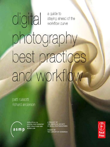 Digital Photographic Workflow Handbook: A Guide to Staying Ahead of the Workflow Curve (PDF/EPUB Version)