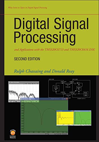 Digital Signal Processing and Applications with the TMS320C6713 and TMS320C6416 DSK (Topics in Digital Signal Processing Book 17) (PDF/EPUB Version)