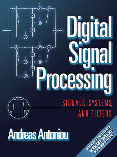 Digital Signal Processing: Signals, Systems, and Filters (PDF/EPUB Version)
