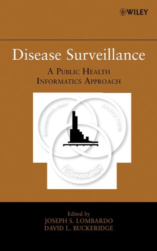 Disease Surveillance: A Public Health Informatics Approach (PDF/EPUB Version)