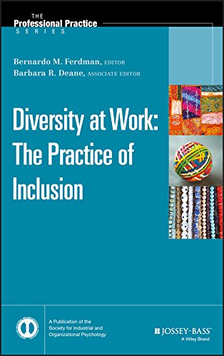 Diversity at Work: The Practice of Inclusion (J-B SIOP Professional Practice Series Book 33) (PDF/EPUB Version)