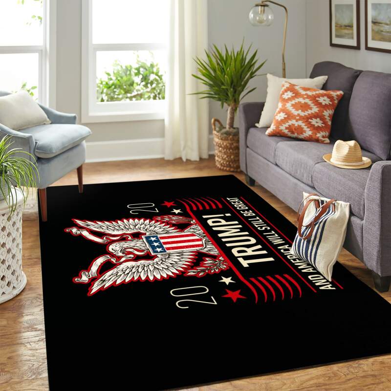 Donald Trump Campaign And America Will Still Be Great Carpet Floor Area Rectangle Rug