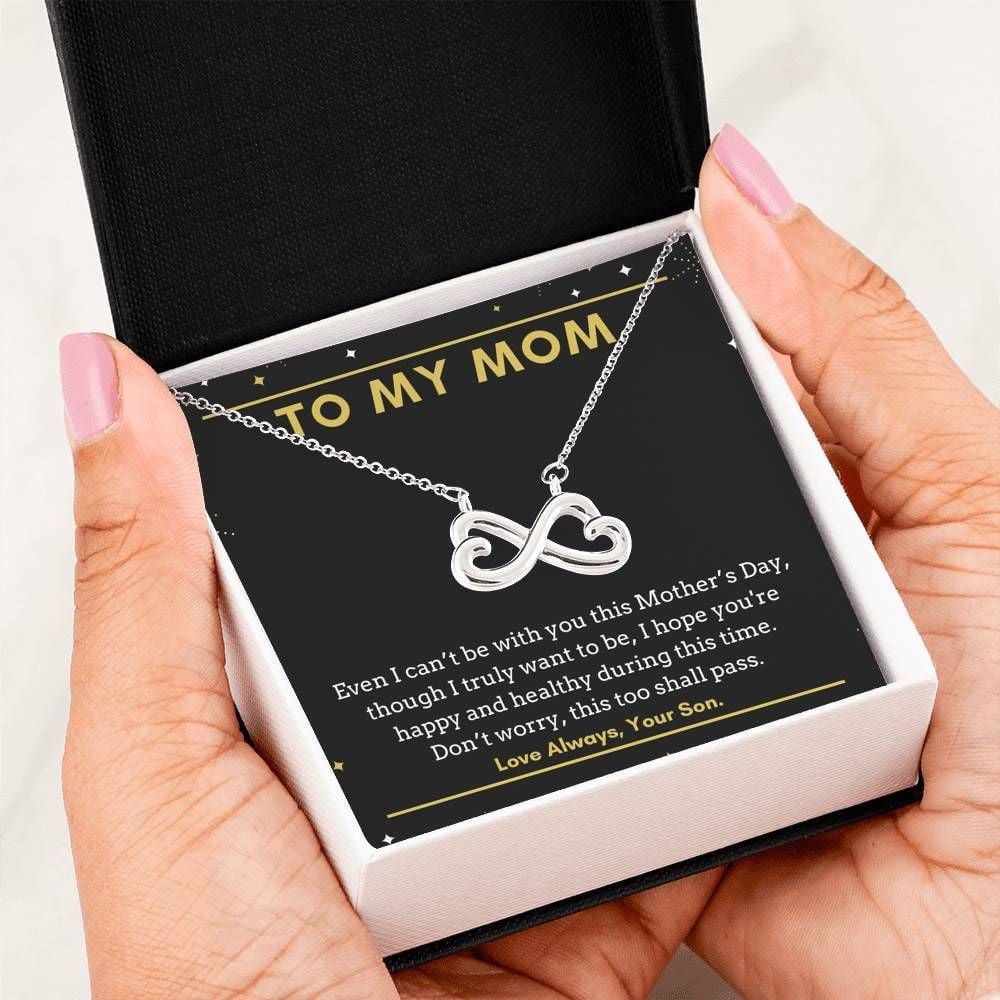 Don’t Worry This Too Shall Pass Infinity Heart Necklace For Mom