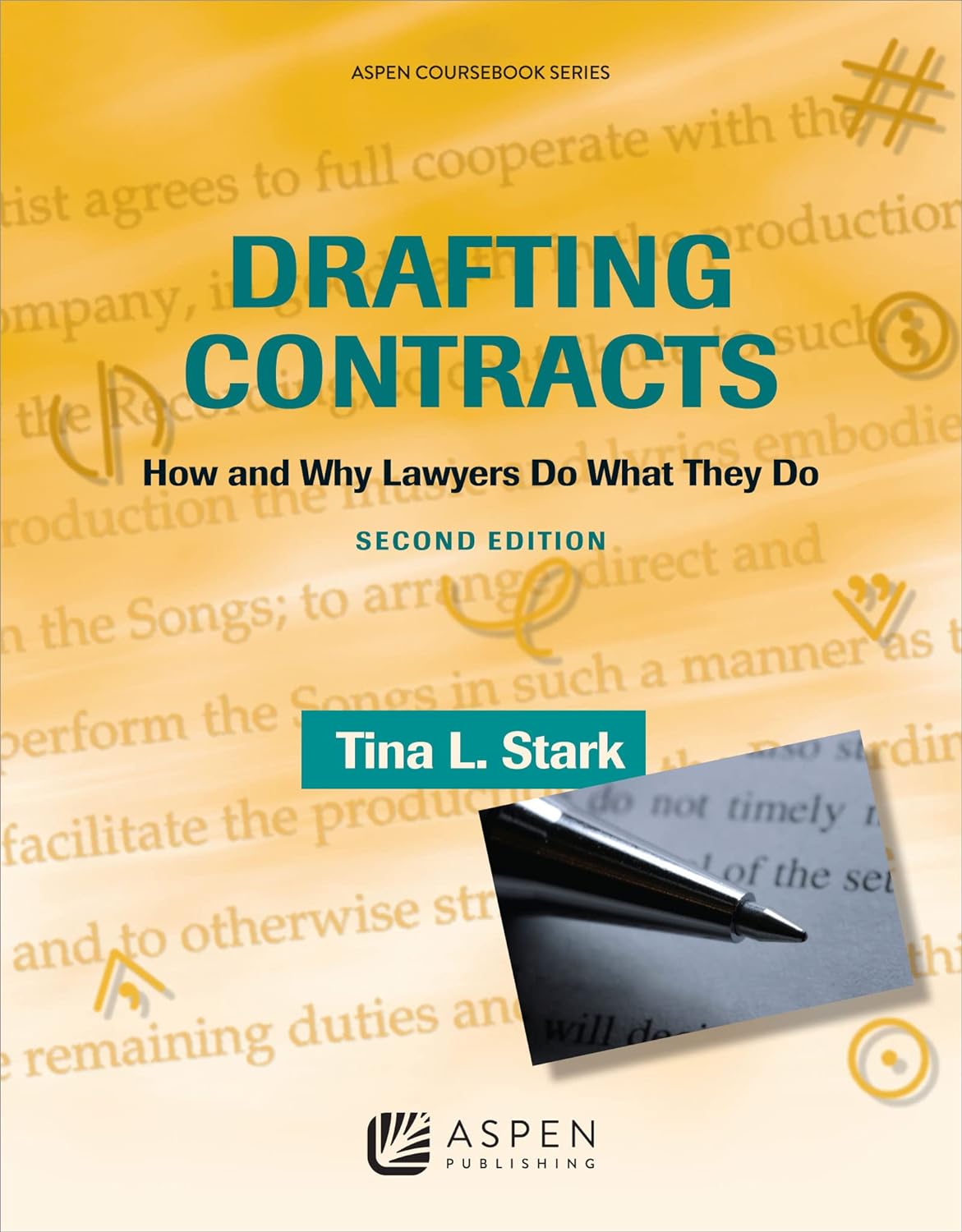 Drafting Contracts: How and Why Lawyers Do What They Do: How & Why Lawyers Do What They Do 2e (Aspen Coursebook Series) (PDF/EPUB Version)