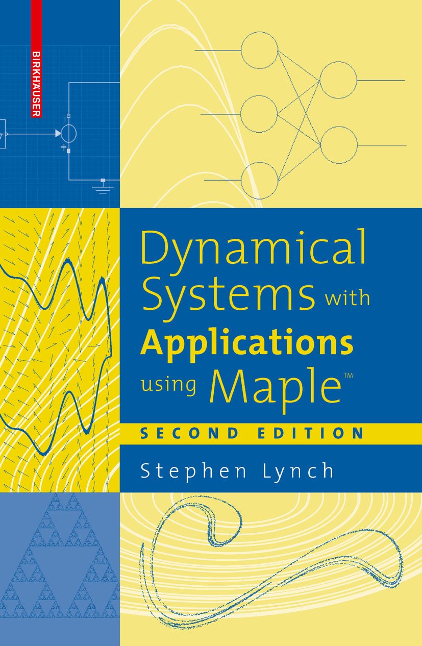 Dynamical Systems with Applications using Maple™ (PDF/EPUB Version)