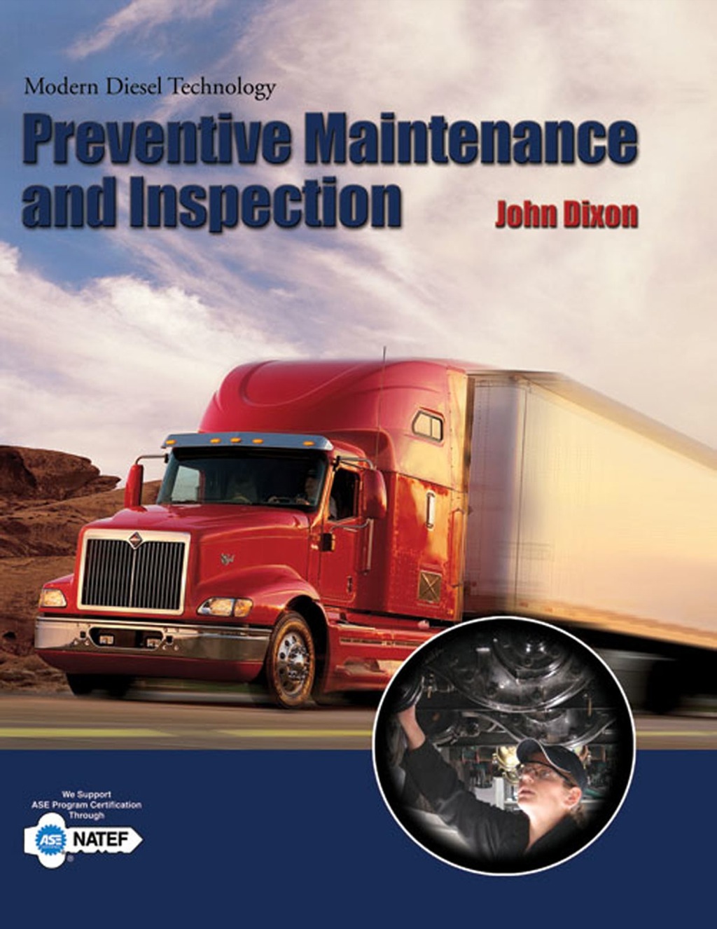 Modern Diesel Technology: Preventive Maintenance and Inspection 1st Edition