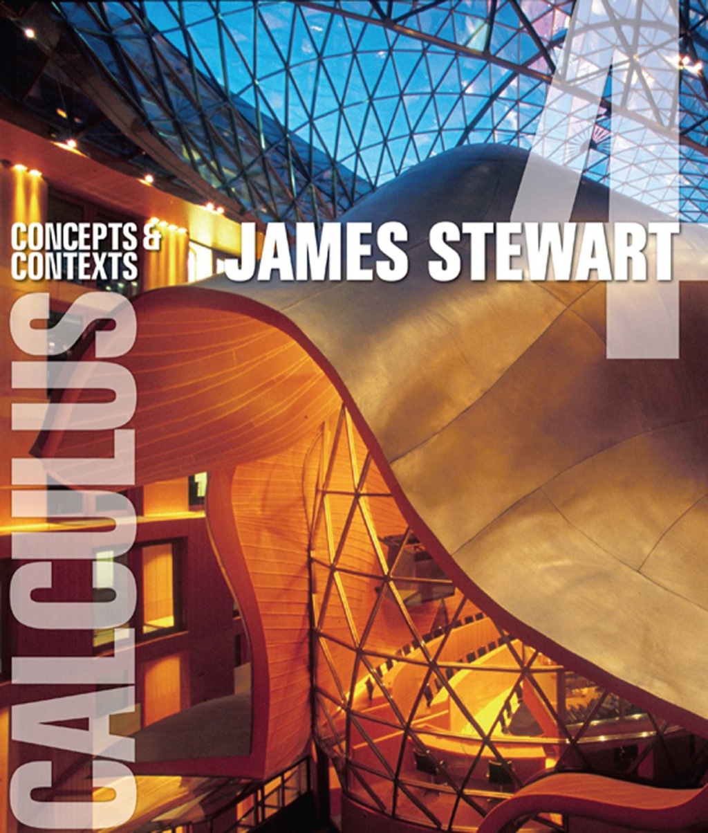 Calculus: Concepts and Contexts 4th Edition