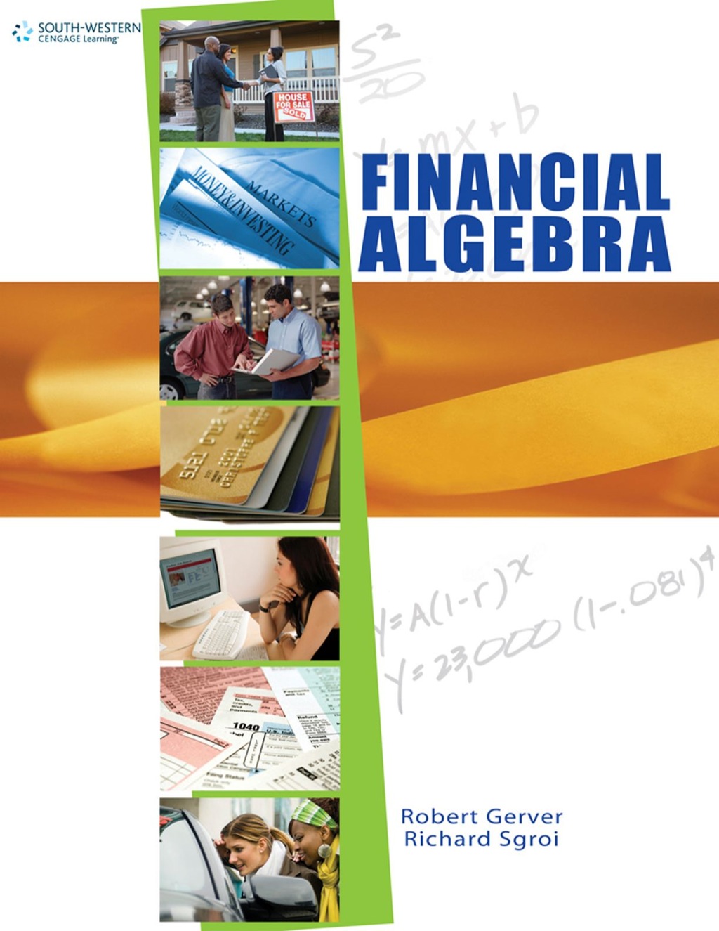 Financial Algebra, Student Edition 1st Edition