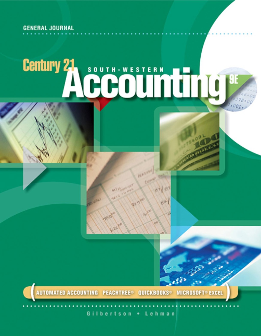 Century 21 Accounting: General Journal 9th Edition