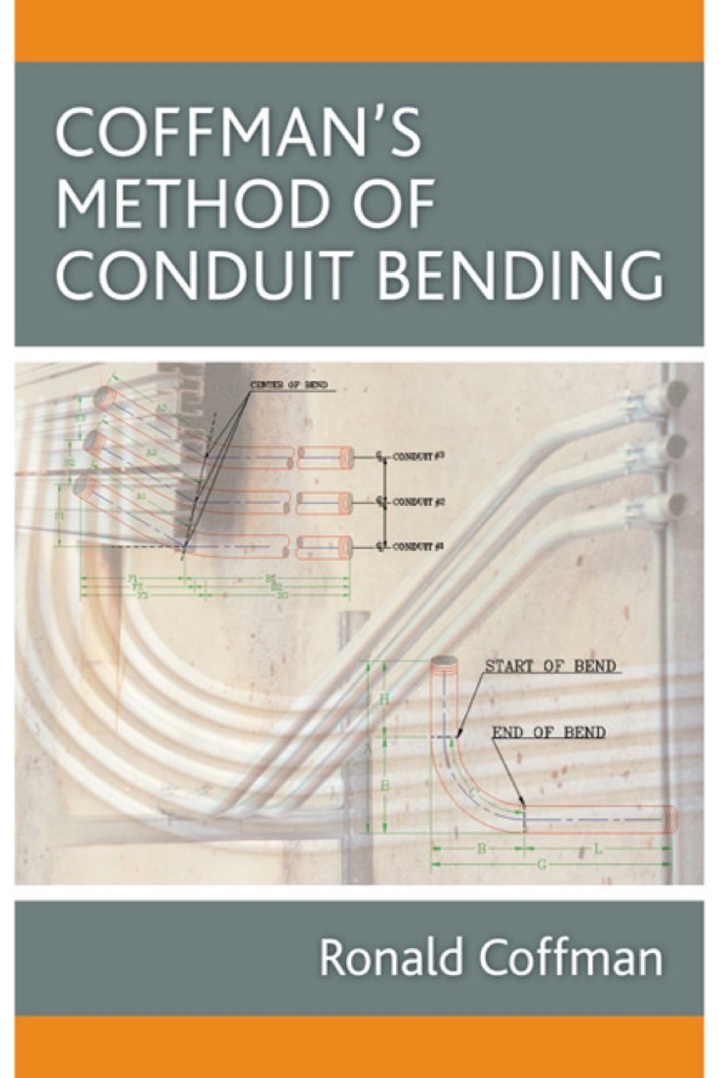 Coffman's Method of Conduit Bending 1st Edition