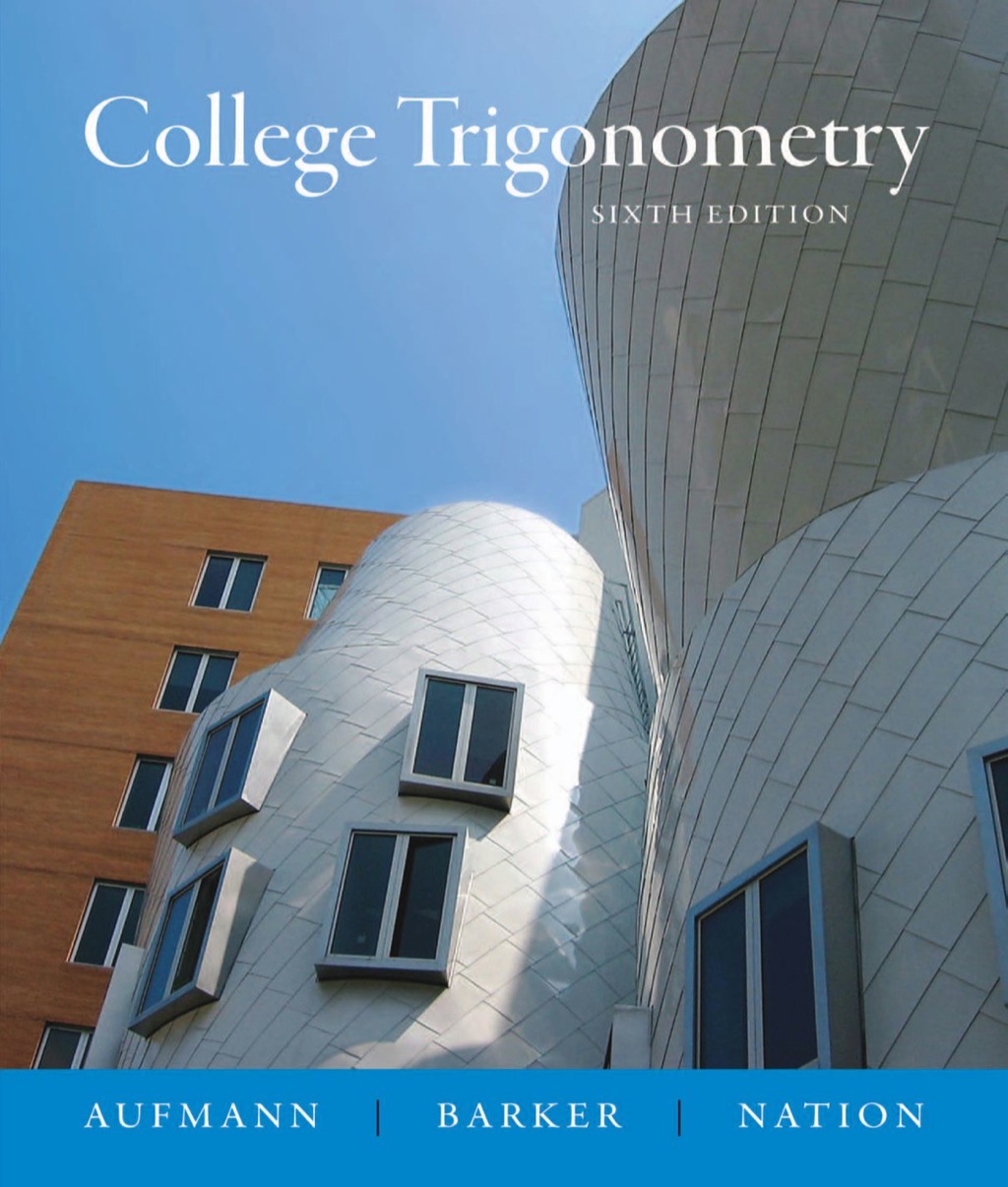 College Trigonometry 6th Edition