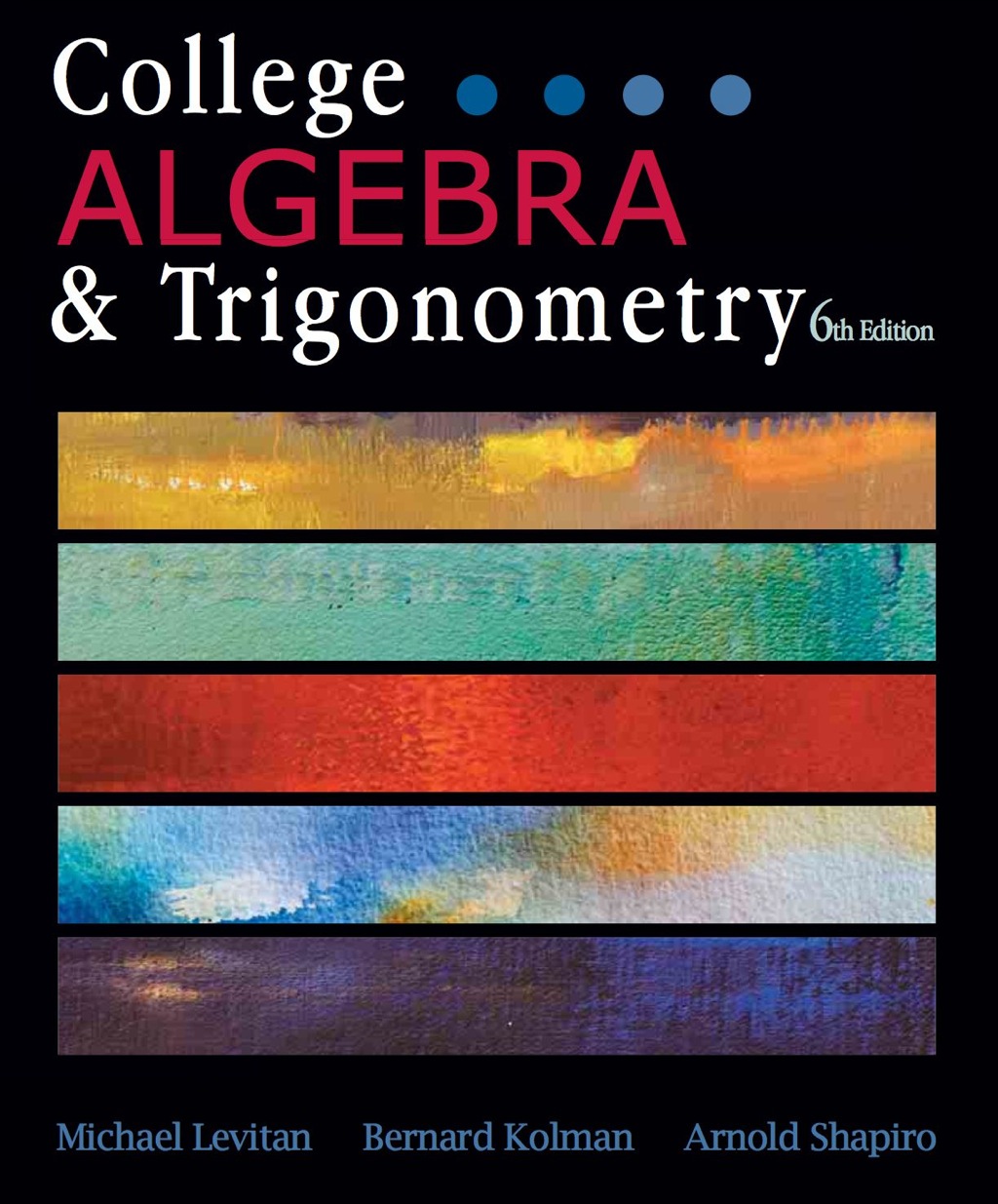 College Algebra and Trigonometry 6th Edition