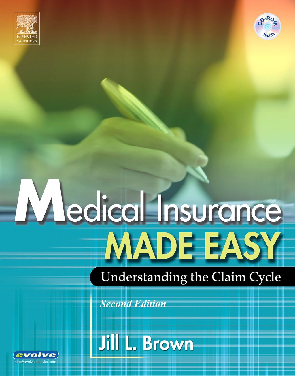 Medical Insurance Made Easy: Understanding the Claim Cycle 2nd Edition