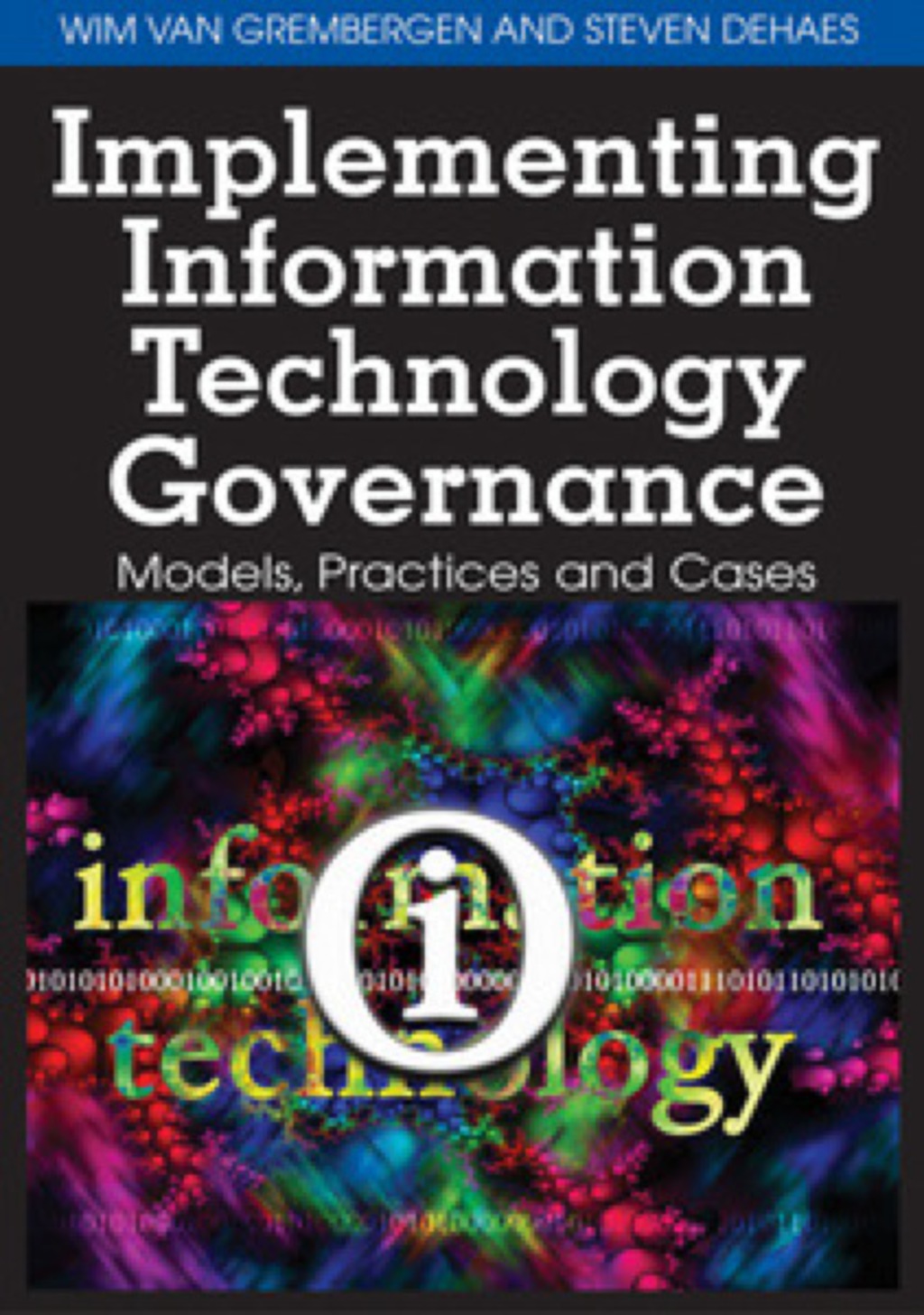 Implementing Information Technology Governance 1st Edition