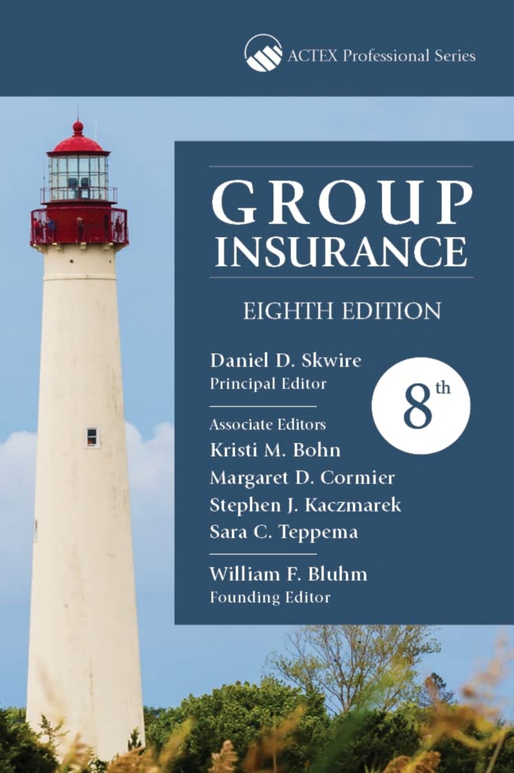 Group Insurance 8th Edition