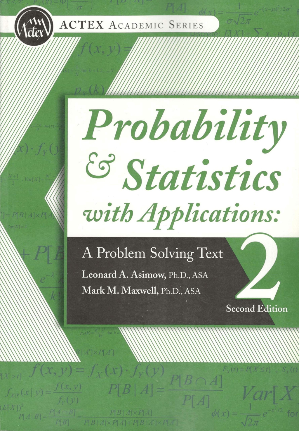 Probability and Statistics with Applications: A Problem Solving Text 2nd Edition