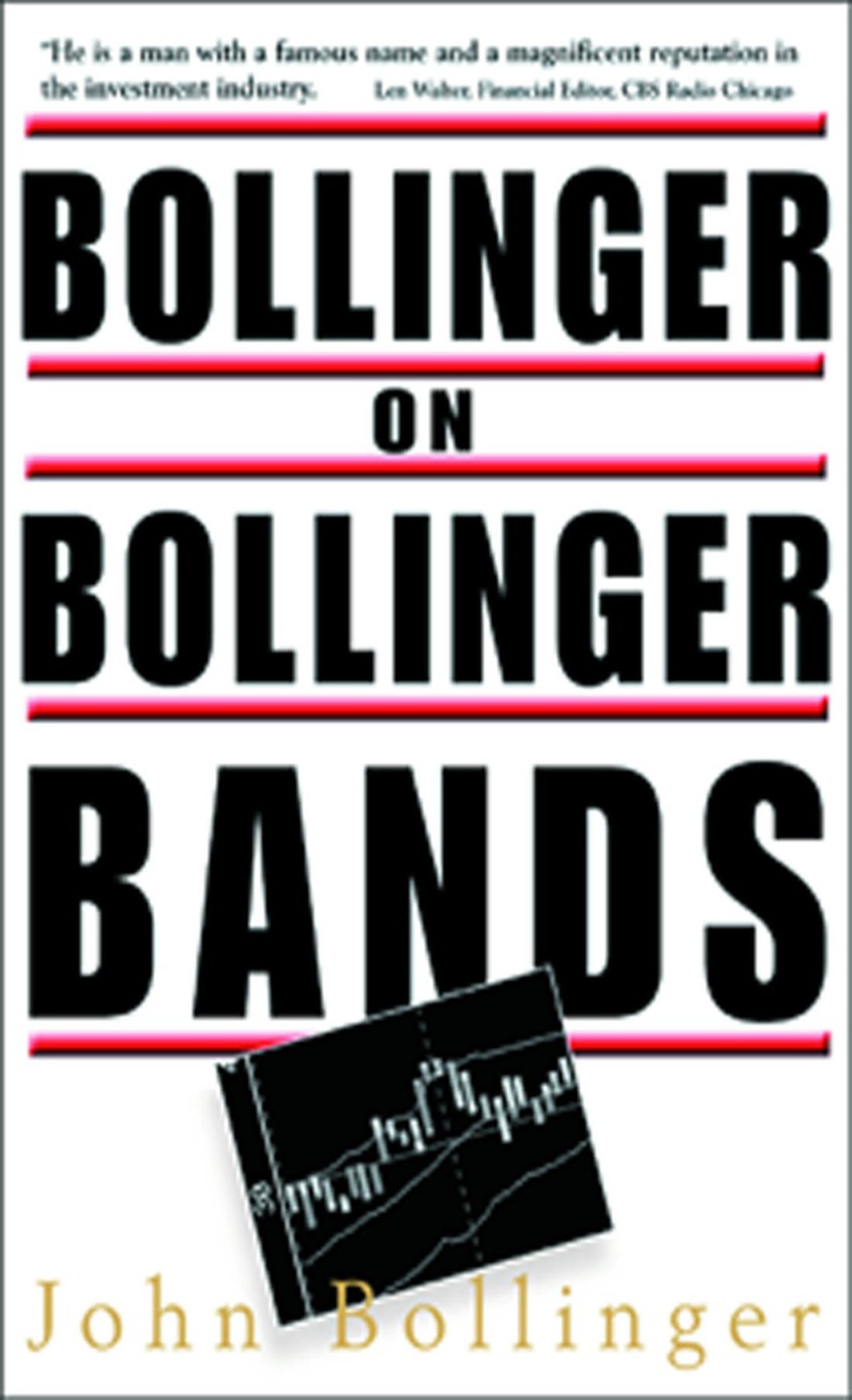 Bollinger on Bollinger Bands 1st Edition