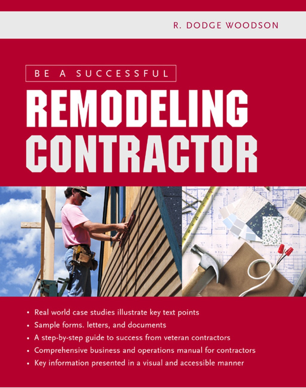 Be a Successful Remodeling Contractor 1st Edition