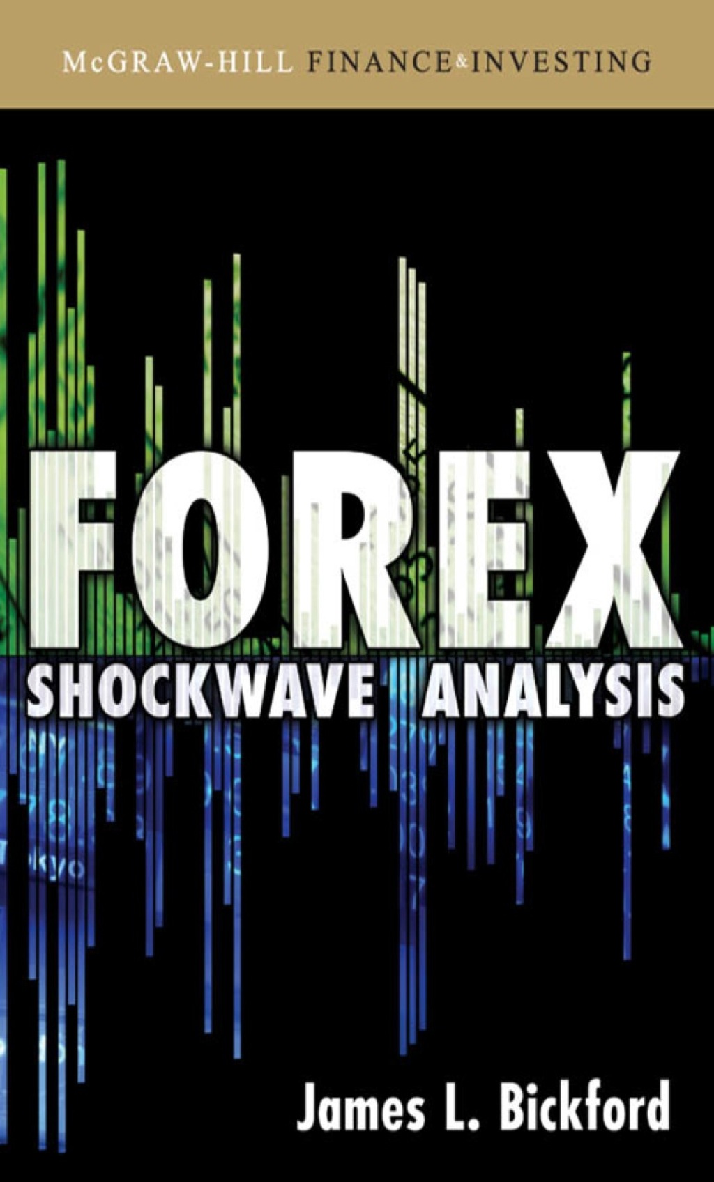 Forex Shockwave Analysis 1st Edition