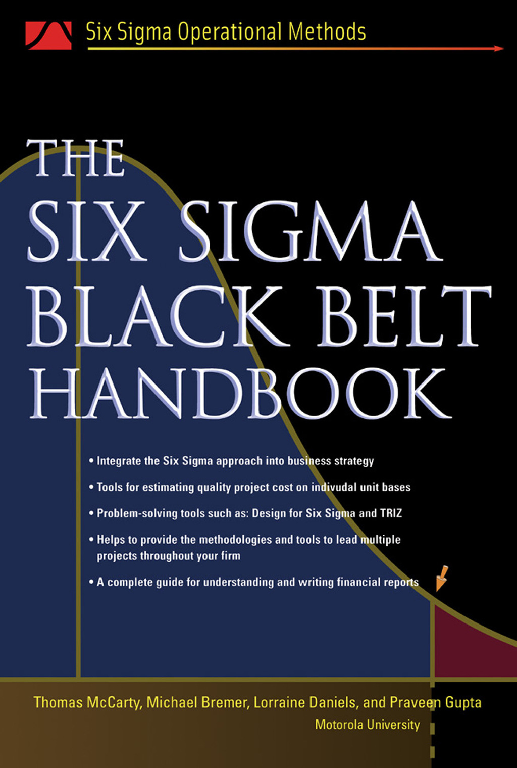 The Six Sigma Black Belt Handbook 1st Edition
