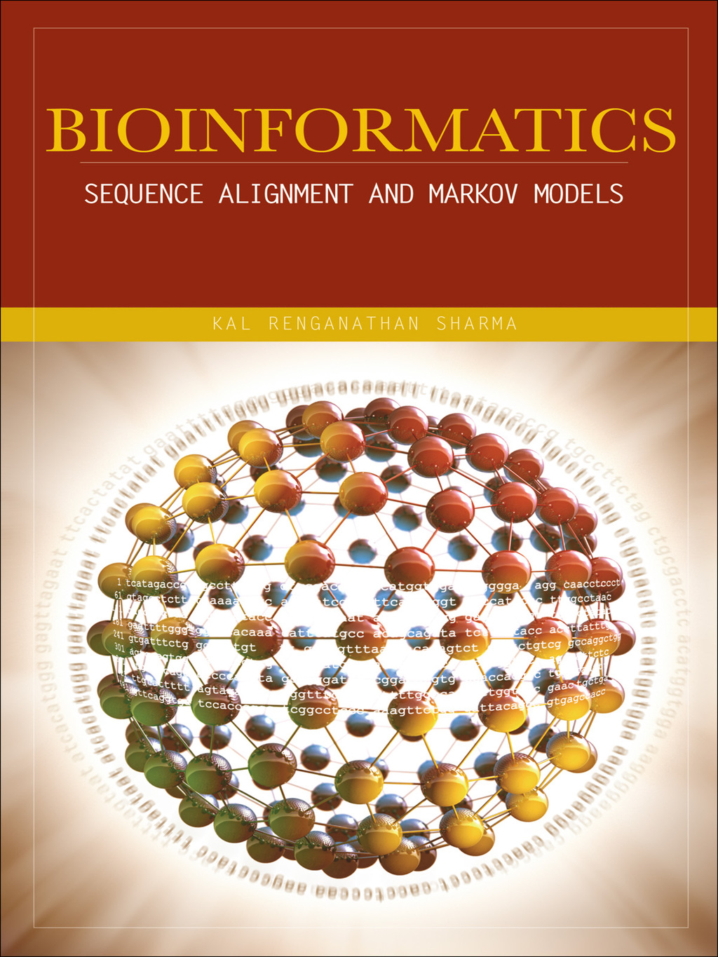 Bioinformatics: Sequence Alignment and Markov Models 1st Edition