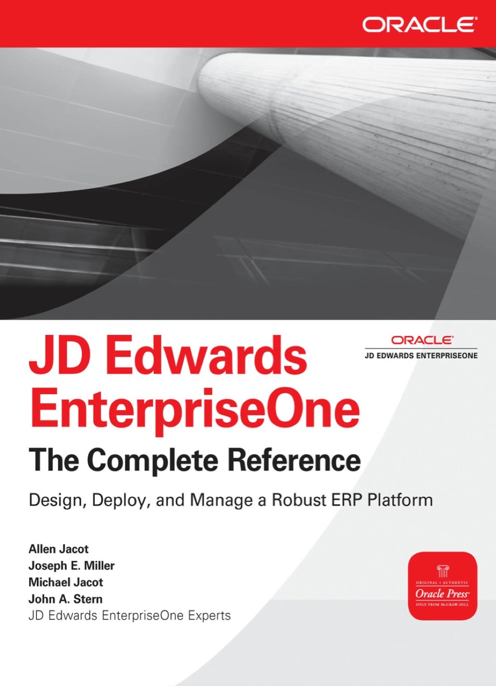 JD Edwards EnterpriseOne, The Complete Reference 1st Edition