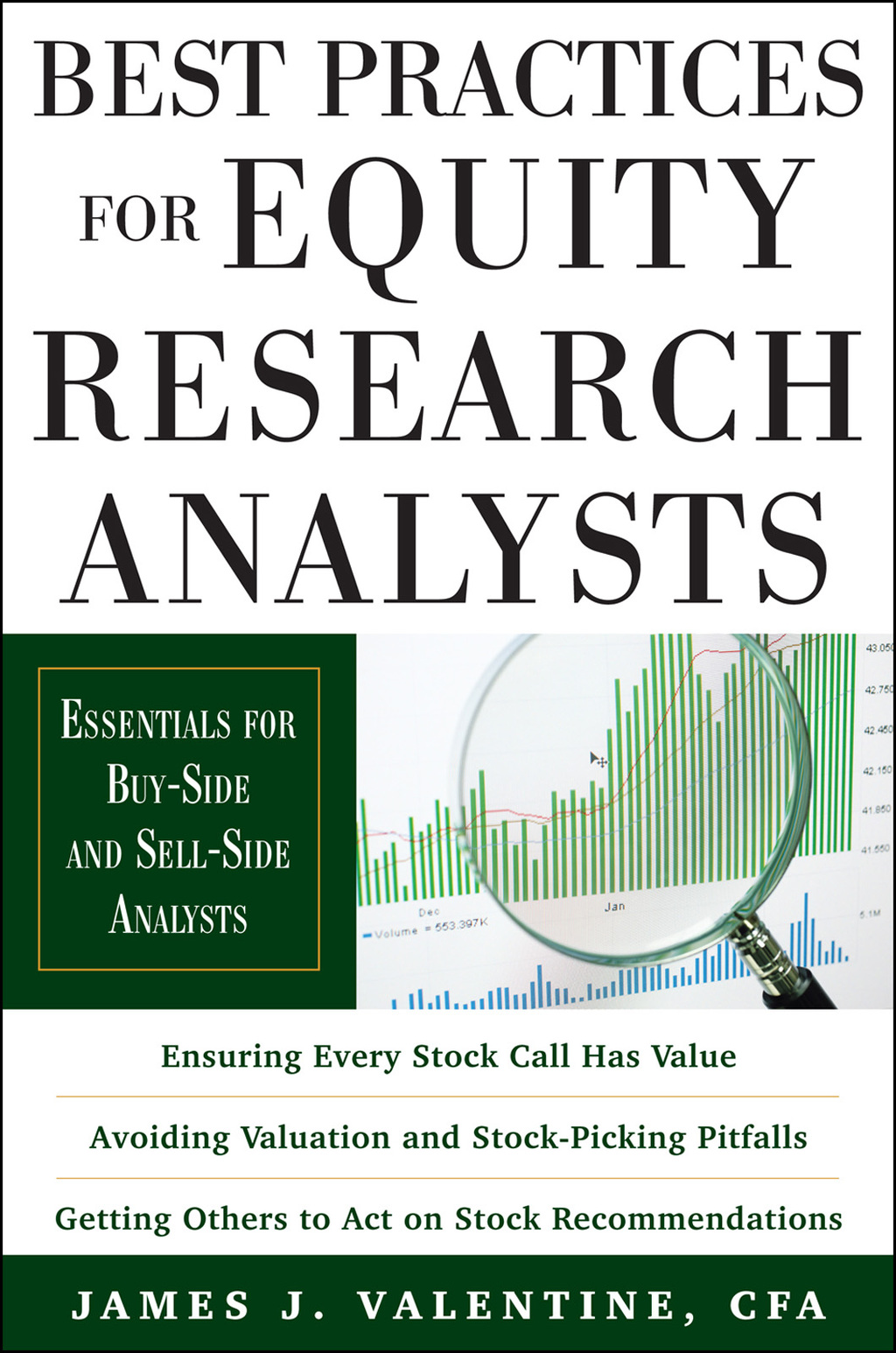 Best Practices for Equity Research Analysts: Essentials for Buy-Side and Sell-Side Analysts 1st Edition