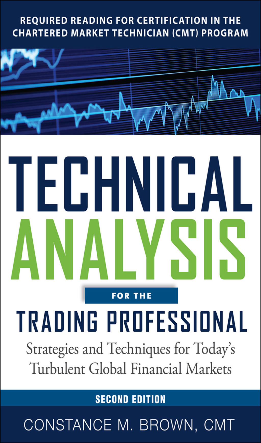 Technical Analysis for the Trading Professional 2E (PB) 2nd Edition