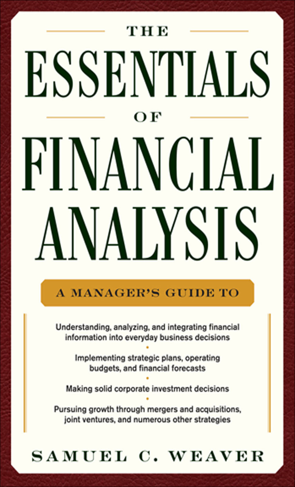 The Essentials of Financial Analysis 1st Edition