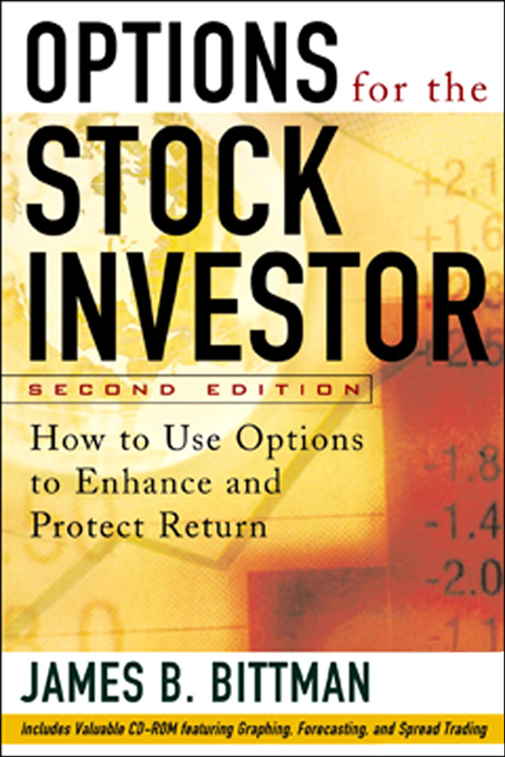 Options for the Stock Investor How to Use Options to Enhance and Protect Returns 2nd Edition