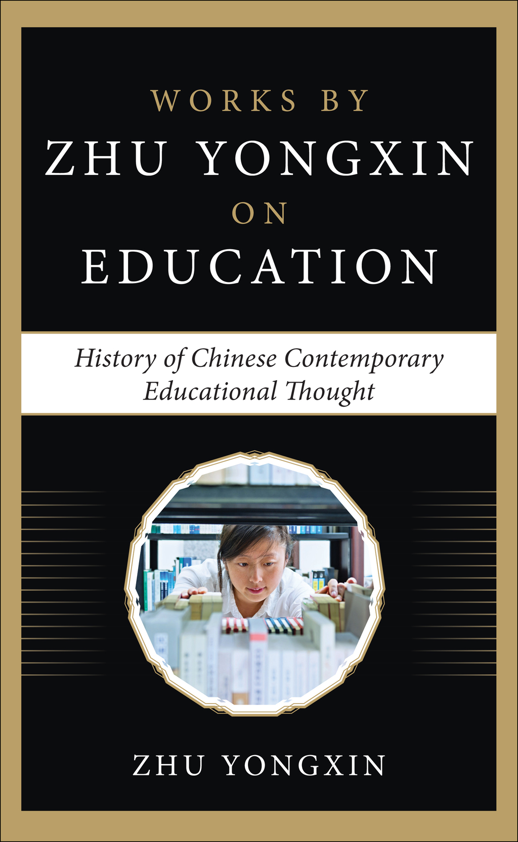 The History of Chinese Contemporary Educational Thought 1st Edition