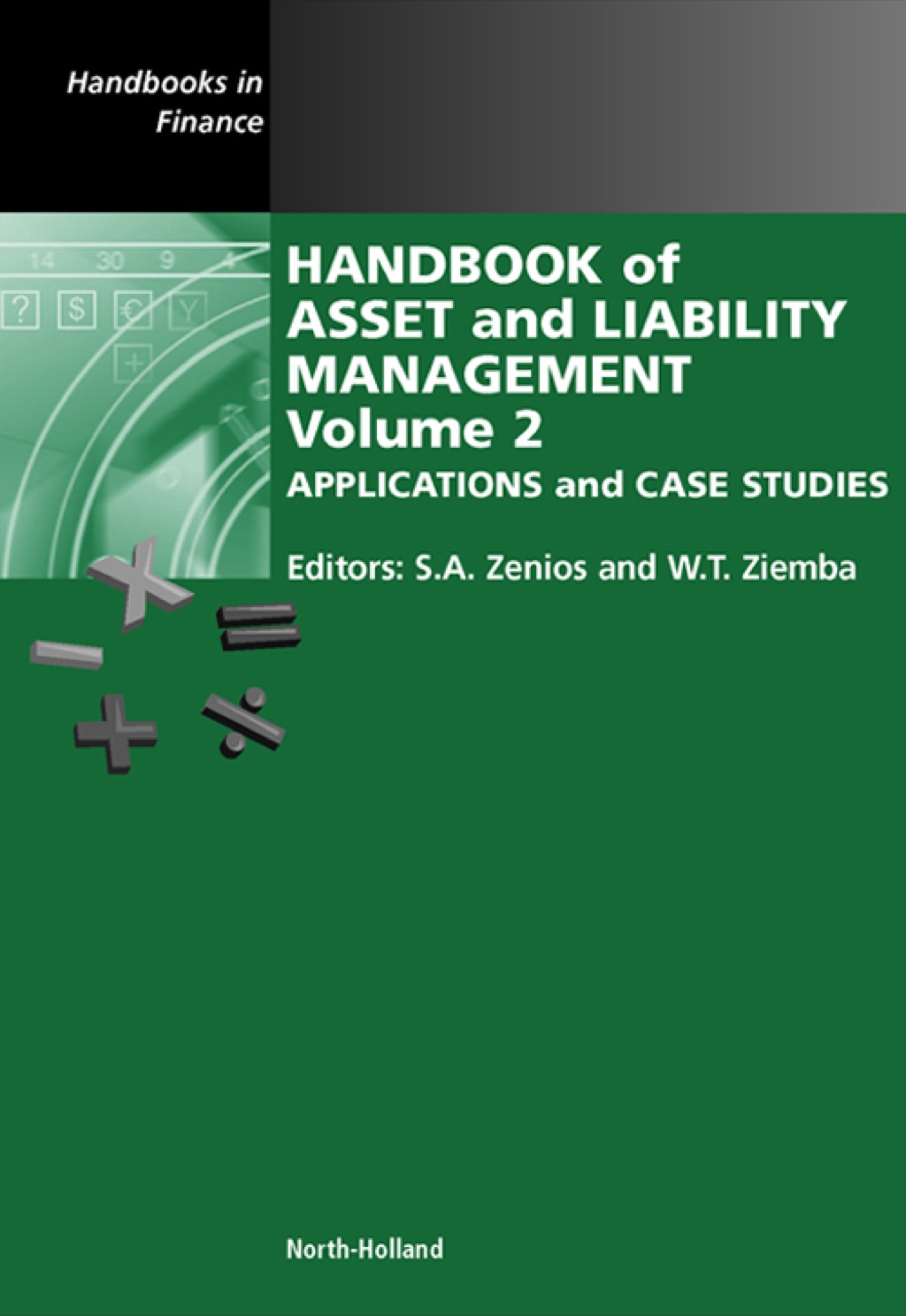 Handbook of Asset and Liability Management 