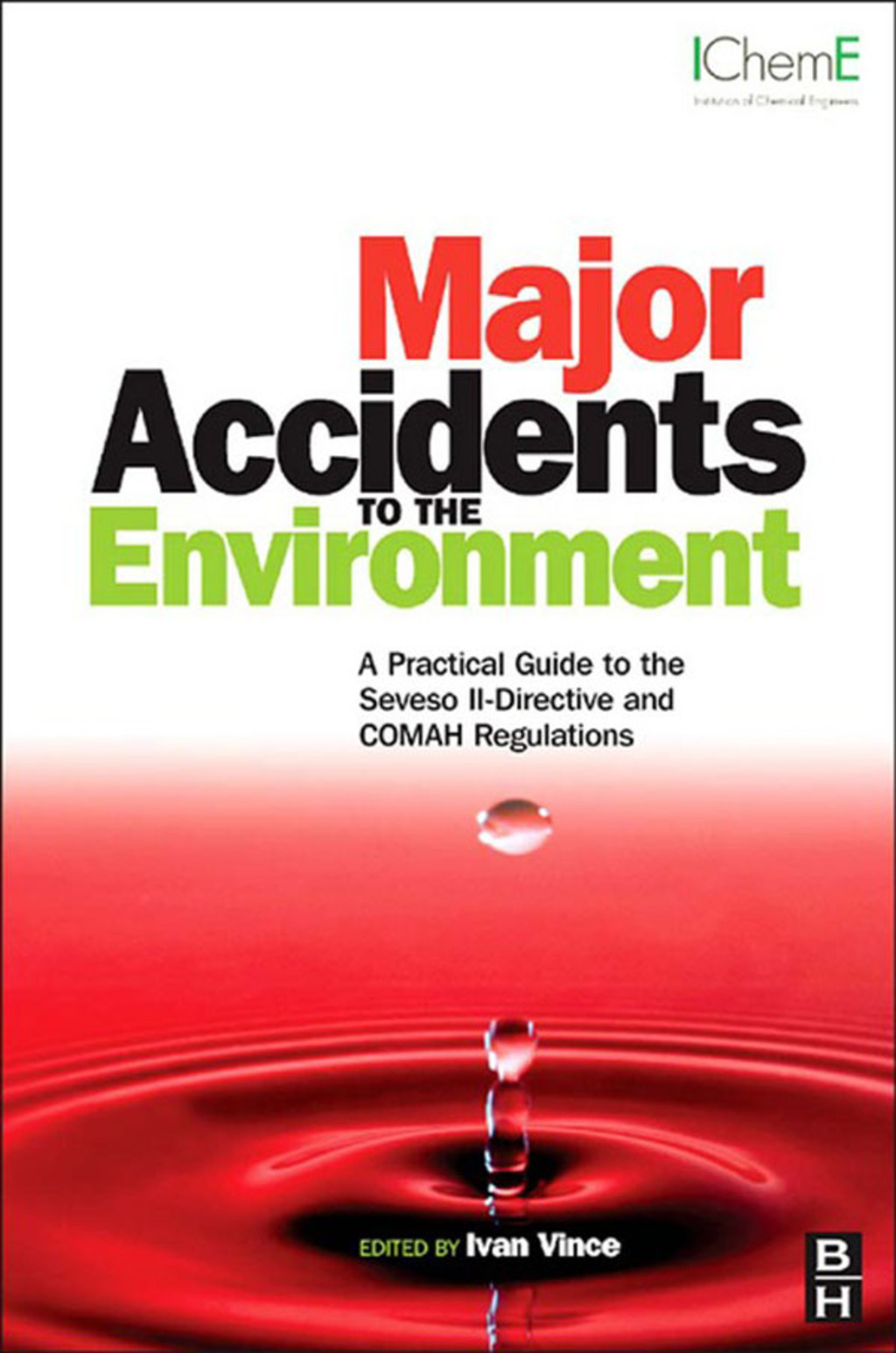 Major Accidents to the Environment 