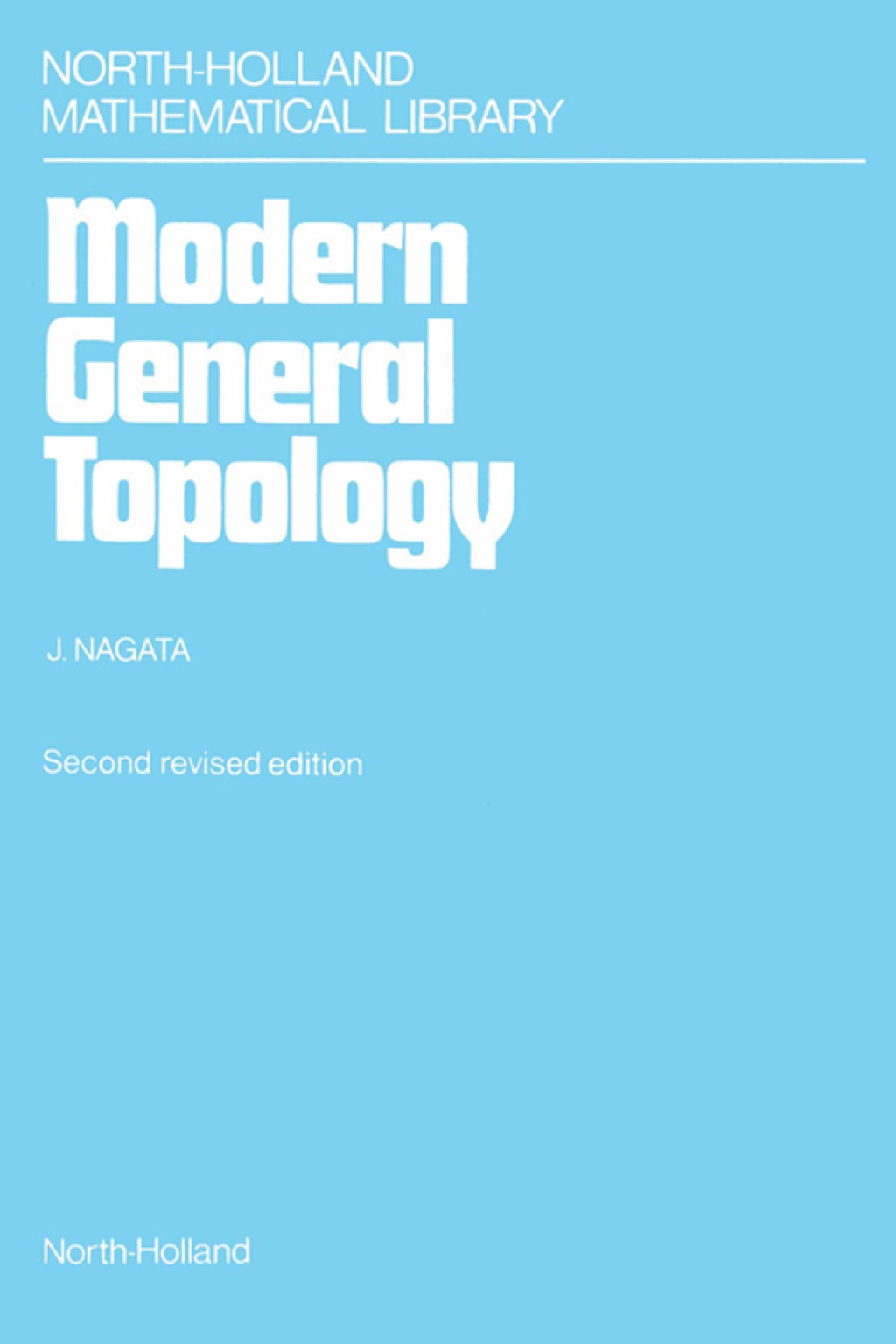 Modern General Topology 3rd Edition